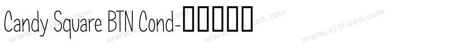 Candy Square BTN Cond字体转换